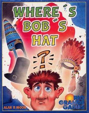 Where's Bob's Hat? - for just $11.95! 