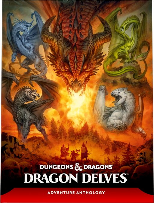 D&D: Dragon Delves - Adventure Anthology - for just $49.99! 