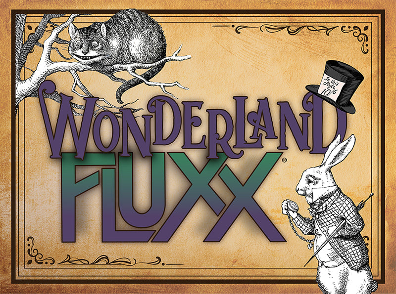 Wonderland Fluxx - for just $20! 