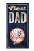 New York Yankees Dad Wood Sign - for just $12.99! 