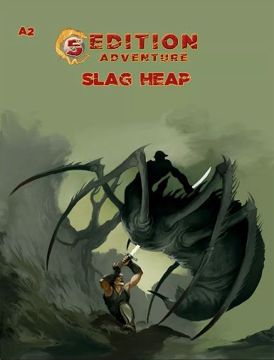 A2 Slag Heap (5e) - for just $12.99! 