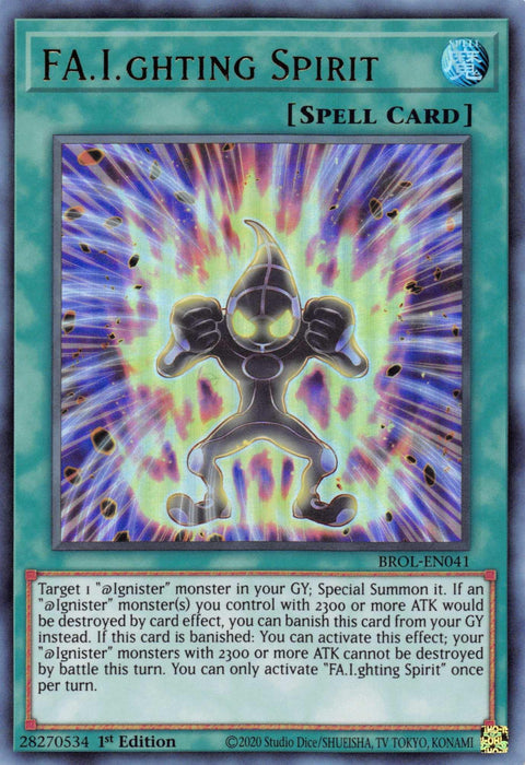 FA.I.ghting Spirit [BROL-EN041] Ultra Rare - for just $0.10! 