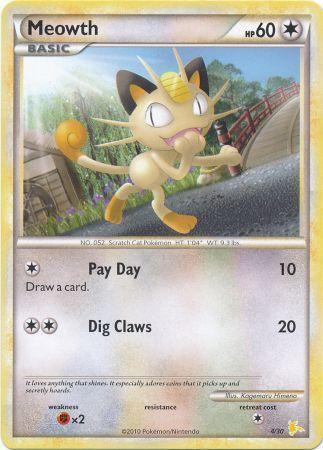 Meowth (4/30) [HeartGold & SoulSilver: Trainer Kit - Raichu] - for just $0.70! 