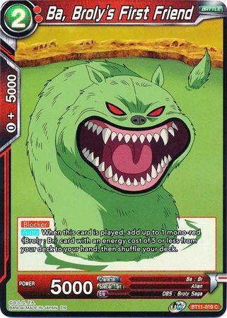 Ba, Broly's First Friend (BT11-019) [Vermilion Bloodline 2nd Edition] - for just $0.10! 
