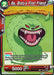 Ba, Broly's First Friend (BT11-019) [Vermilion Bloodline 2nd Edition] - for just $0.10! 