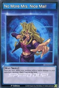 No More Mrs. Nice Mai! [SBCB-ENS11] Common - for just $0.10! 