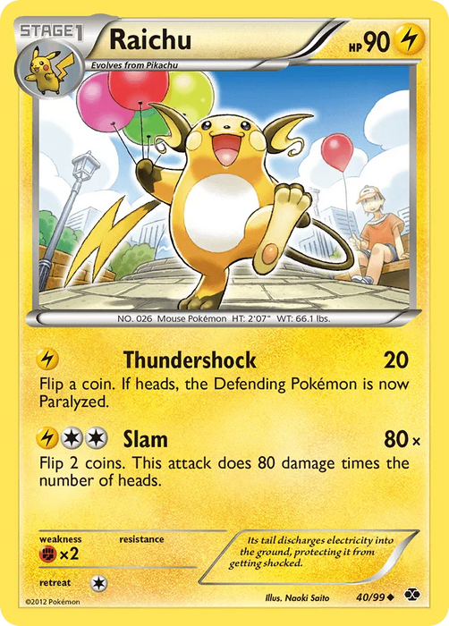 Raichu (40/99) [Black & White: Next Destinies] - for just $1.10! 