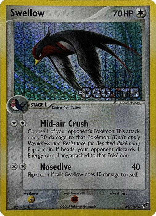 Swellow (49/107) (Stamped) [EX: Deoxys] - for just $4.70! 