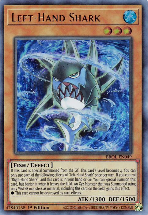Left-Hand Shark [BROL-EN049] Ultra Rare - for just $0.10! 