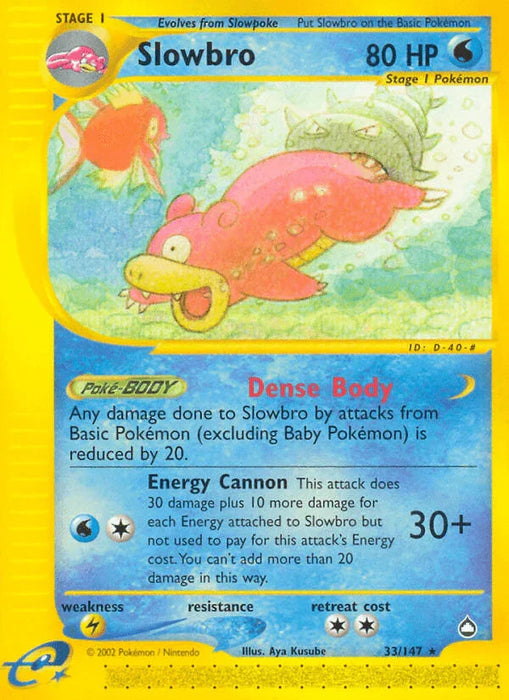 Slowbro (33/147) [Aquapolis] - for just $32.55! 