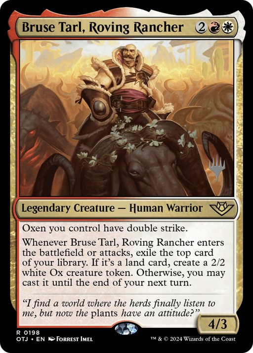 Bruse Tarl, Roving Rancher (PPOTJ-198) - Outlaws of Thunder Junction Promos - for just $0.06! 