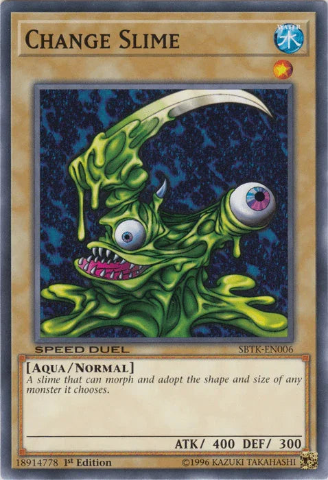 Change Slime [SBTK-EN006] Common - for just $0.10! 