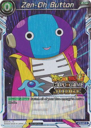 Zen-Oh Button (BT2-067) [Judge Promotion Cards] - for just $0.35! 