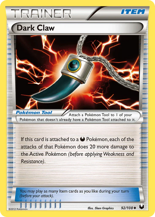 Dark Claw (92/108) [Black & White: Dark Explorers] - for just $1.35! 