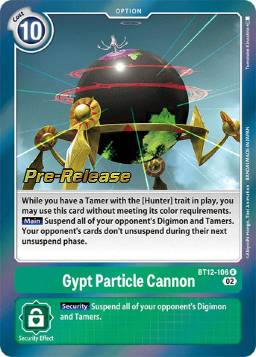 Gypt Particle Cannon [BT12-106] [Across Time Pre-Release Cards] - Just $0.10! Shop now at Retro Gaming of Denver