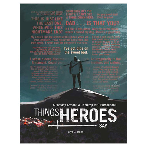 Things Heroes Say - for just $16.99! 