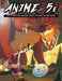 Anime 5E - for just $49.95! 