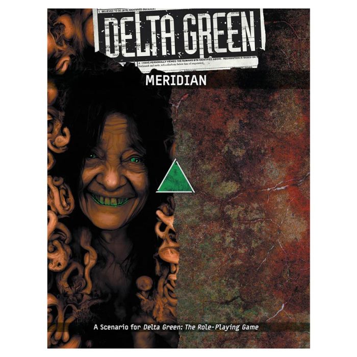 Delta Green: Meridian - for just $19.99! 