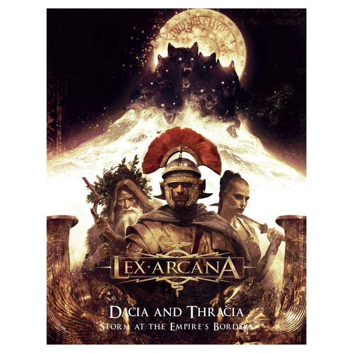 Lex Arcana: Dacia and Thracia Expansion - for just $45! 
