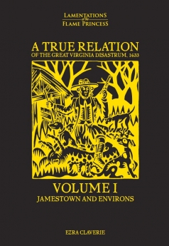 A True Relation of the Great Virginia Diastrum,  (3 volume set) - for just $129.99! 