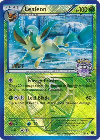 Leafeon (11/116) (States Championship Promo Staff) [Black & White: Plasma Freeze] - for just $88.85! 