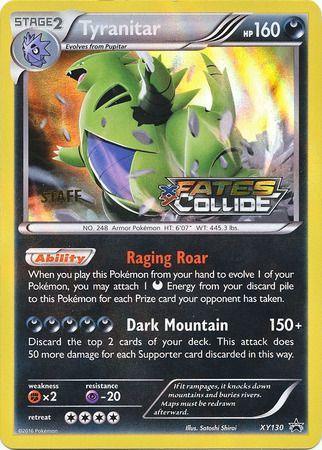 Tyranitar (XY130) (Staff) [XY: Black Star Promos] - for just $154! 