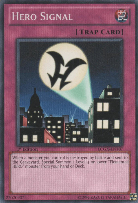 Hero Signal [LCGX-EN107] Common - for just $0.10! 
