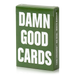 Damn Good Cards, No. 4 - for just $11.99! 