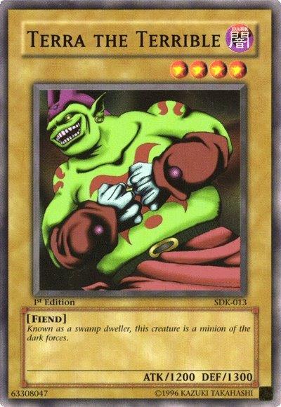 Terra the Terrible [SDK-013] Common - for just $0.15! 