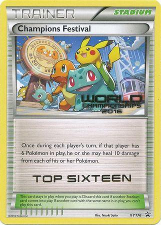 Champions Festival 2016 Top Sixteen (XY176) [XY: Black Star Promos] - for just $73.50! 