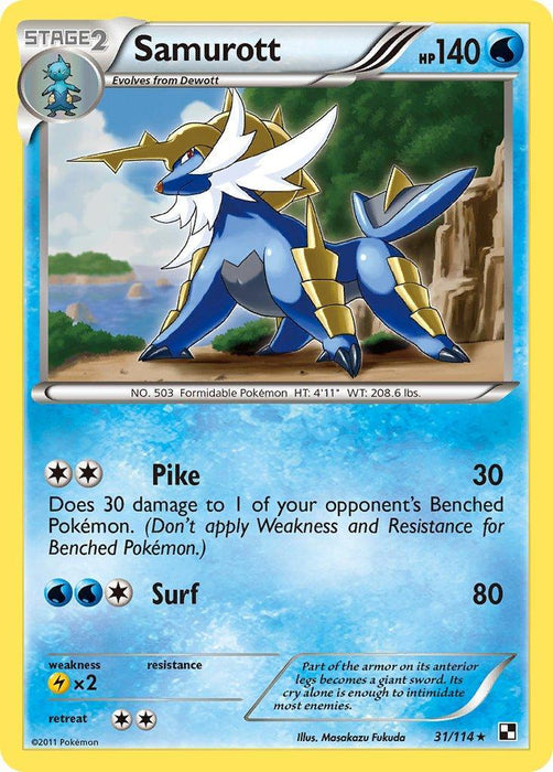Samurott (31/114) (Theme Deck Exclusive) [Black & White: Base Set] - for just $1.40! 