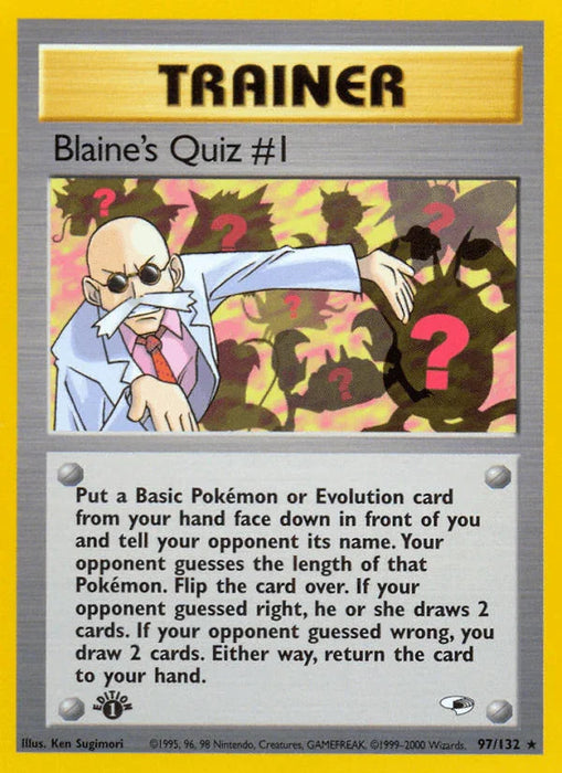 Blaine's Quiz #1 (97/132) [Gym Heroes 1st Edition] - for just $2.85! 