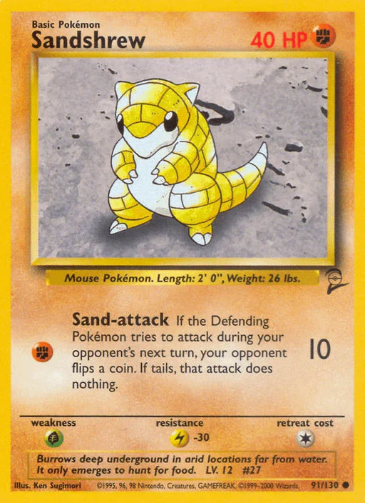 Sandshrew (91/130) [Base Set 2] - for just $0.20! 