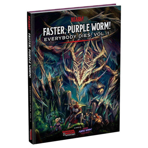 D&D 5E: Faster, Purple Worm! Everybody Dies - Vol. 1 - for just $45! 