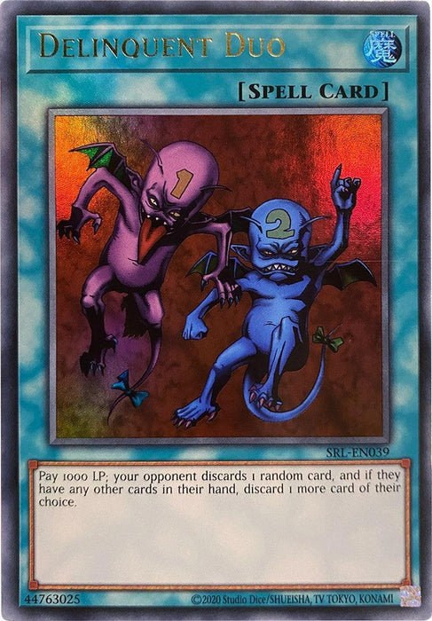 Delinquent Duo (25th Anniversary) [SRL-EN039] Ultra Rare - for just $5.90! 