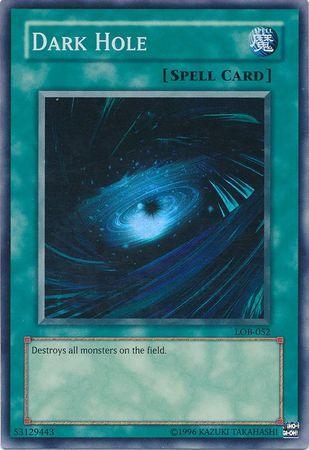 Dark Hole (Spell) [LOB-052] Super Rare - for just $0.60! 