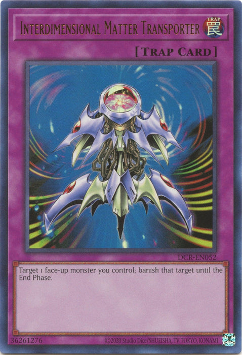 Interdimensional Matter Transporter (25th Anniversary) [DCR-EN052] Ultra Rare - for just $2.75! 