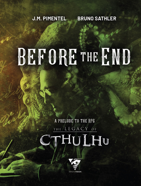 Before the End (Prelude to The Legacy of Cthulhu) - for just $14.95! 