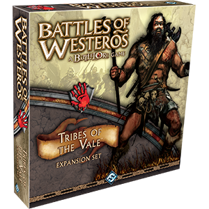Battles of Westeros: Tribes of the Vale - for just $29.95! 