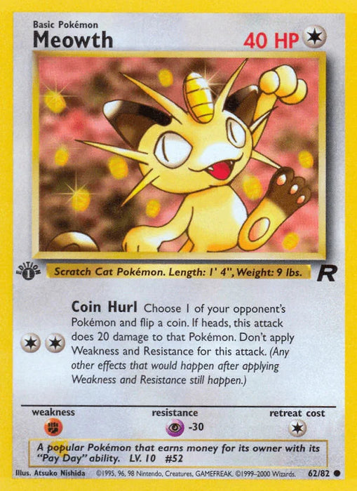 Meowth (62/82) [Team Rocket 1st Edition] - for just $0.35! 