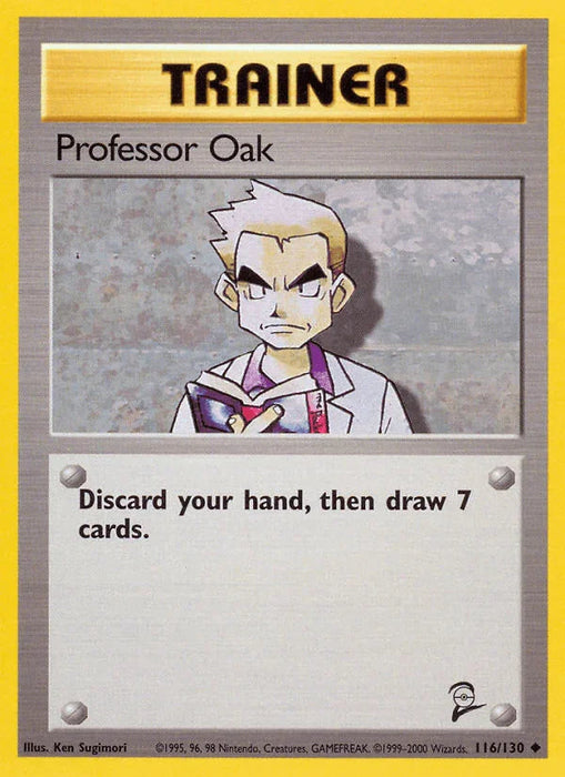 Professor Oak (116/130) [Base Set 2] - for just $0.55! 