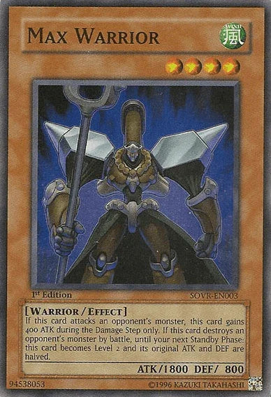 Max Warrior [SOVR-EN003] Super Rare - for just $0.25! 
