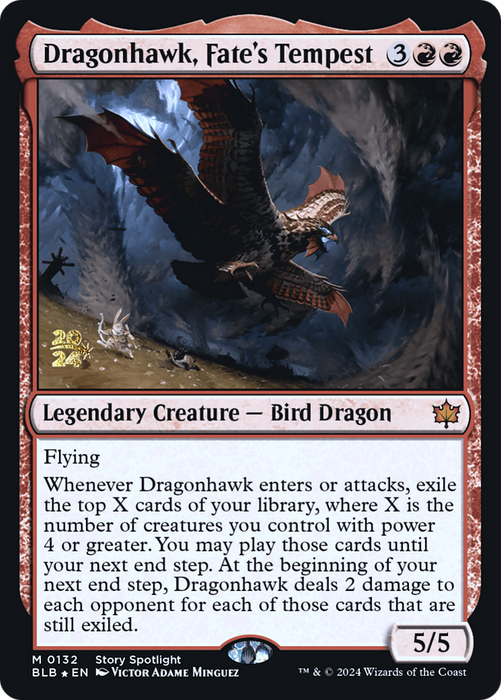 Dragonhawk, Fate's Tempest (PRE-132) - Bloomburrow Promos Foil - for just $2.51! 