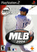 MLB 2004 – PlayStation 2 (PS2) - for just $5.99! 