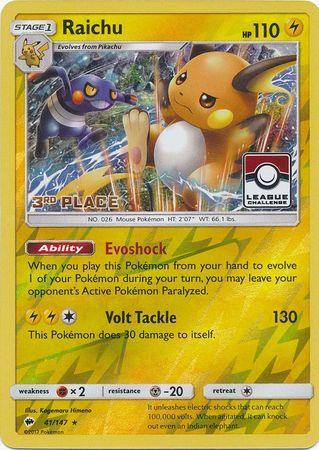 Raichu (41/147) (League Promo 3rd Place) [Sun & Moon: Burning Shadows] - for just $7.10! 
