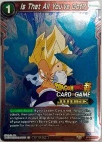 Is That All You've Got? (BT6-026) [Judge Promotion Cards] - for just $3.20! 