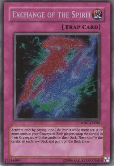 Exchange of the Spirit [RP01-EN099] Secret Rare - for just $54.40! 