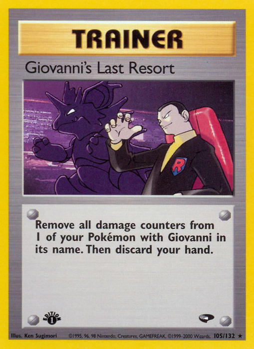 Giovanni's Last Resort (105/132) [Gym Challenge 1st Edition] - Just $1.90! Shop now at Retro Gaming of Denver