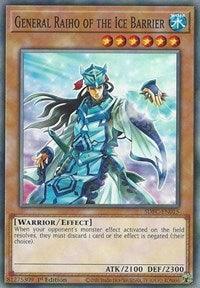 General Raiho of the Ice Barrier [SDFC-EN015] Common - for just $0.15! 