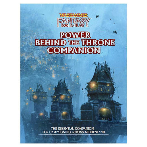 Warhammer Fantasy RPG: Enemy Within Campaign -  Vol. 3: Power Behind the Throne Companion - for just $34.99! 
